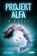 Projekt Alfa - V pasti - Elektronická kniha