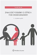 Znalecké posudky o dětech pod drobnohledem - Elektronická kniha