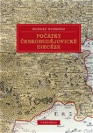 Počátky českobudějovické diecéze - Elektronická kniha