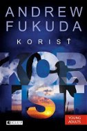 Andrew Fukuda 2 – Korisť - Elektronická kniha