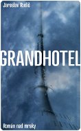 Grandhotel - Elektronická kniha
