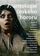 7. antologie českého hororu - Elektronická kniha