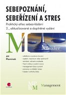 Sebepoznání, sebeřízení a stres - Elektronická kniha