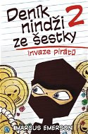 Deník nindži ze šestky 2 Invaze pirátů - Elektronická kniha