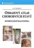 Obrazový atlas chorobných stavů - Elektronická kniha