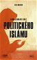 Samostudijní kurz politického islámu - Elektronická kniha