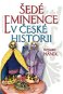 Šedé eminence v české historii - Elektronická kniha