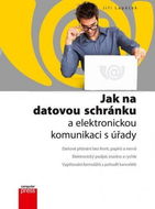Jak na datovou schránku a elektronickou - Elektronická kniha