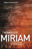 Nejmenuji se Miriam - Elektronická kniha