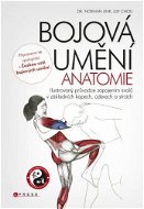 Bojová umění - anatomie - Elektronická kniha