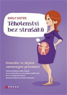 Těhotenství bez strašáků - Elektronická kniha