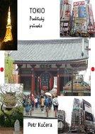 Tokio - Praktický průvodce - Elektronická kniha