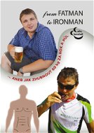 From fatman to ironman - Cathy Clamshell