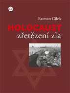 Holocaust – zřetězení zla - E-kniha