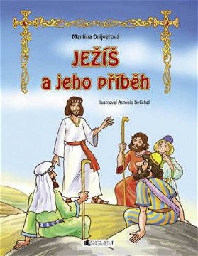 Ježiš a jeho príbeh (SK)