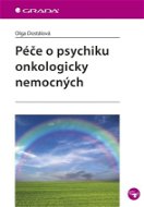 Péče o psychiku onkologicky nemocných - Elektronická kniha