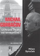 Michail Gorbačov - Elektronická kniha