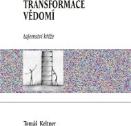Transformace vědomí  - Elektronická kniha