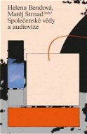 Společenské vědy a audiovize - Elektronická kniha