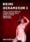 Krimi DEKAMERON 2 - Elektronická kniha