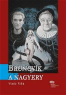 Bruncvík a nagyery - Elektronická kniha