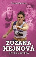 Zuzana Hejnová: rychlá holka - Elektronická kniha