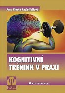Kognitivní trénink v praxi - Elektronická kniha