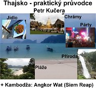 Thajsko - Praktický průvodce - Petr Kučera