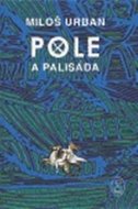 Pole a palisáda - Elektronická kniha
