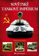 Sovětské tankové impérium - Elektronická kniha