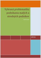 Vybraná problematika podnikania malých a stredných podnikov - Elektronická kniha