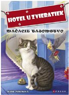 Hotel u zvieratiek - Mačacie tajomstvo (SK) - Elektronická kniha
