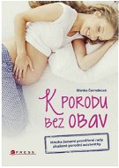 K porodu bez obav - Elektronická kniha
