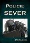 Policie SEVER - Elektronická kniha