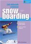 Jak dokonale zvládnout snowboarding - Elektronická kniha