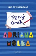 Tajný deník Adriana Molea - Sue Townsendová