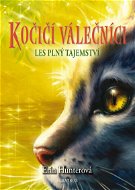 Kočičí válečníci (3) - Les plný tajemství - Elektronická kniha