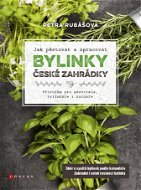 Bylinky české zahrádky - Elektronická kniha