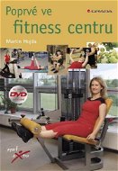 Poprvé ve fitness centru - E-kniha