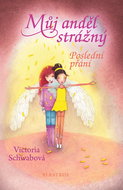 My Guardian Angel: Last Wish - Ebook
