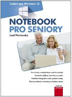Notebook pro seniory: Vydání pro Windows 10 - Elektronická kniha