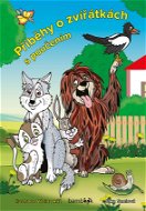 Příběhy o zvířátkách s poučením - Elektronická kniha