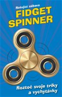 Fidget Spinner - Rotující zábava - Elektronická kniha