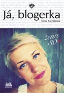 Já, blogerka - Elektronická kniha