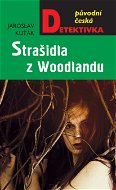 Strašidla z Woodlandu - Elektronická kniha