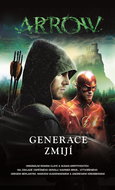 Arrow - Generace zmijí - Elektronická kniha