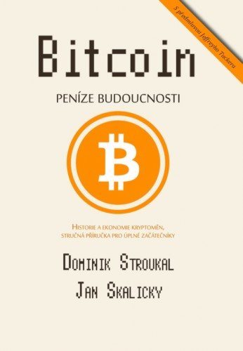 Bitcoin: Peníze budoucnosti - Elektronická kniha - Hlavní obrázek