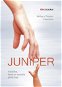 Juniper – holčička, která se narodila příliš brzy - Elektronická kniha