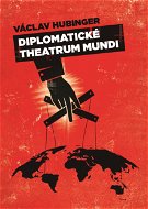 Diplomatické Theatrum mundi - Elektronická kniha
