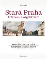 Stará Praha - Elektronická kniha